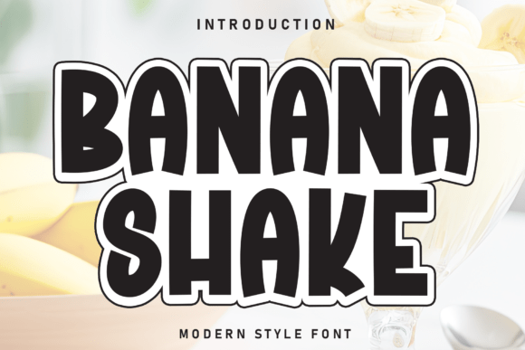 Banana Shake Font for Bold Branding