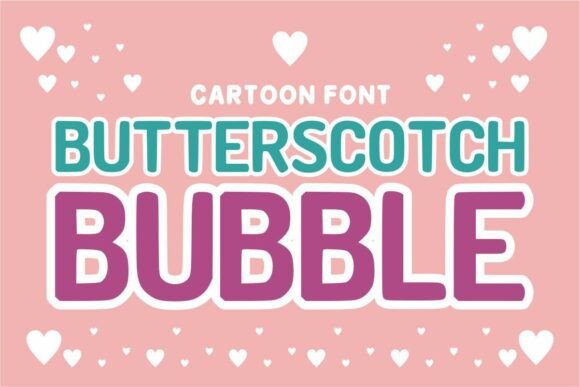 Butterscotch Bubble Font