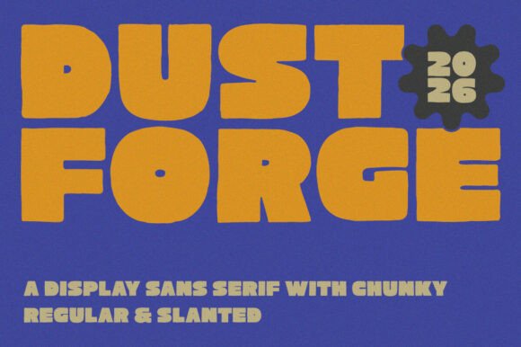 Dust Forge Font for Bold Branding