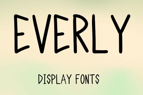 Everly: A Playful Display Font