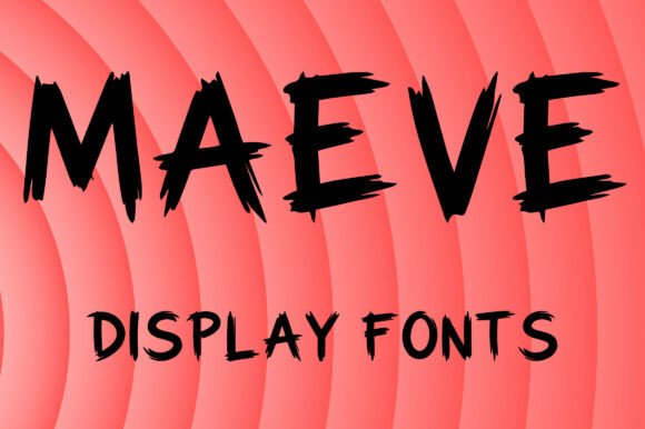 Maeve: A Bold Display Font for Creative Makers