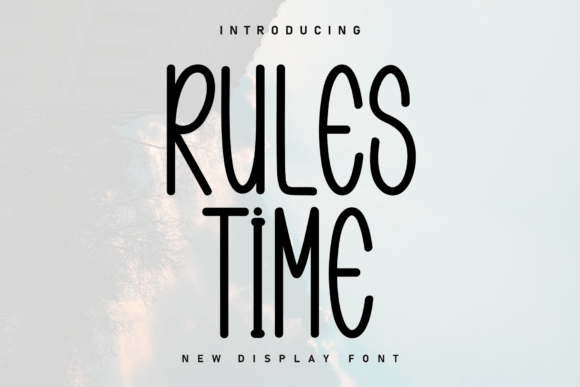 Rules Time Font for Business Branding