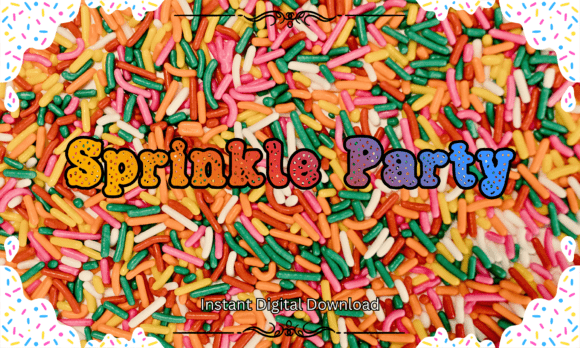 Sprinkle Party Font for Creative Brands