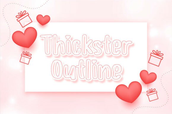 Thickster Outline Font