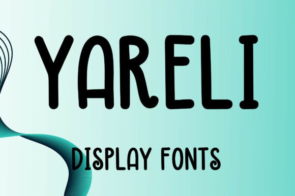 Yareli: A Bold Display Font for Creative Campaigns